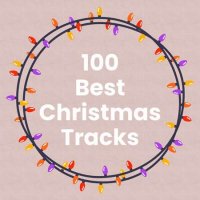 VA - 100 Best Christmas Tracks (2023) MP3