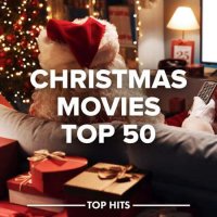 VA - Christmas Movie: Songs Top 50 (2023) MP3