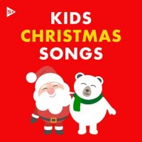 VA - Kids Christmas Songs (2023) MP3