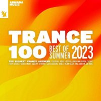 VA - Trance 100: Best Of Summer [Extended] (2023) MP3