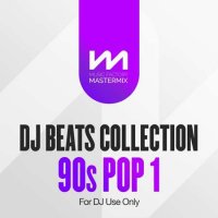 VA - Mastermix DJ Beats Collection - 90s Pop 1 (2023) MP3