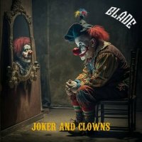 Blade - Joker And Clowns (2023) MP3