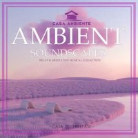 VA - Ambient Soundscapes (2023) MP3