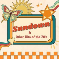 VA - Sundown + Other Hits of the 70's (2023) MP3