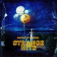 VA - Strange Hits - Retro TV Music (2023) MP3