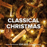 VA - Classical Christmas (2023) MP3