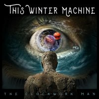 This Winter Machine - The Clockwork Man (2023) MP3