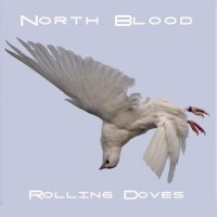 North Blood - Rolling Doves (2023) MP3