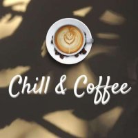 VA - Chill & Coffee (2023) MP3