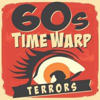VA - 60s Time Warp Terrors (2023) MP3