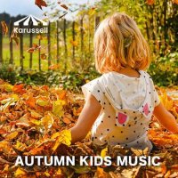 VA - Autumn Kids Music (2023) MP3