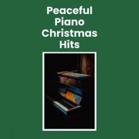 VA - Peaceful Piano Christmas Hits (2023) MP3