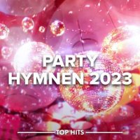 VA - Party Hymnen (2023) MP3