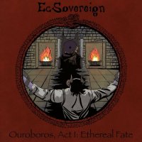 EcSovereign - Ouroboros, Act I: Ethereal Fate (2023) MP3