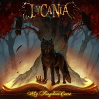 Lycania - My Kingdom Come (2023) MP3