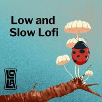 VA - Low and Slow Lofi by Lola (2023) MP3