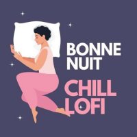 VA - Bonne Nuit - Chill LoFi (2023) MP3