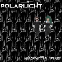 Polarlicht - Unforgotten Dreams [EP] (2023) MP3