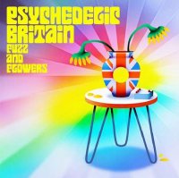 VA - Psychedelic Britain: Flowers and Fuzz (2023) MP3