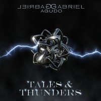 Gabriel Agudo - Tales and Thunders (2023) MP3