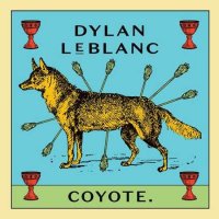 Dylan LeBlanc - Coyote (2023) MP3