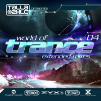 VA - World Of Trance [04] (Extended Mixes/Original Mixes) (2022) MP3