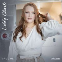 Liddy Clark - Made Me [Unplugged] (2023) MP3