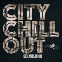 VA - Citychill-Out, Ed. Milano (2023) MP3