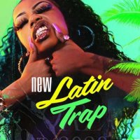 VA - New Latin Trap (2023) MP3