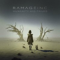 Ramage Inc. - Humanity Has Failed (2023) MP3