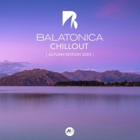 VA - Balatonica Chillout: Autumn Edition 2023 (2023) MP3