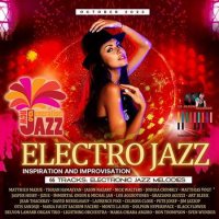 VA - Electro Jazz: Inspiration And Improvisation (2023) MP3