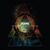 Gong - Unending Ascending (2023) MP3