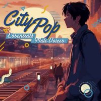 VA - City Pop Essentials ~ Male Voices ~ (2023) MP3