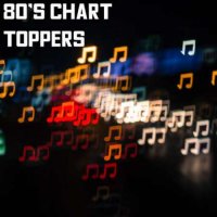 VA - 80s Chart Toppers (2023) MP3
