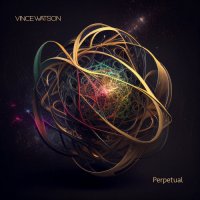 Vince Watson - Archives - Perpetual LP (2023) MP3