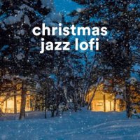 VA - Christmas Jazz Lofi (2023) MP3