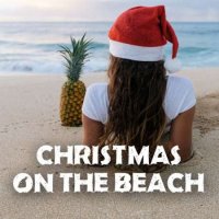 VA - Christmas On The Beach (2023) MP3
