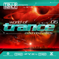 VA - World Of Trance [06] (Extended Mixes/Original Mixes) (2022) MP3