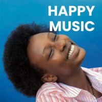 VA - Happy Music (2023) MP3