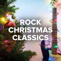 VA - Rock Christmas Classics (2023) MP3