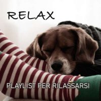 VA - Relax Playlist Per Rilassarsi (2023) MP3