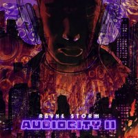 Rayne Storm - Audiocity II (2023) MP3