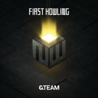 &Team - First Howling : Now (2023) MP3