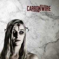 Carbonwire - Amazing Disgrace (2023) MP3