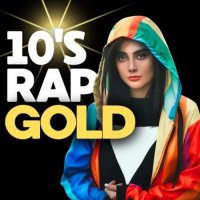 VA - 10's Rap Gold (2023) MP3