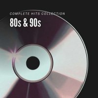 VA - 80s & 90s Complete Hits Collection (2023) MP3