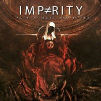 Imparity - Tales Of Rust And Bones (2023) MP3