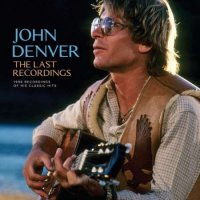 John Denver - The Last Recordings (2023) MP3