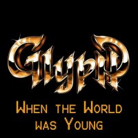 Glyph - When The World Was Young [EP] (2023) MP3